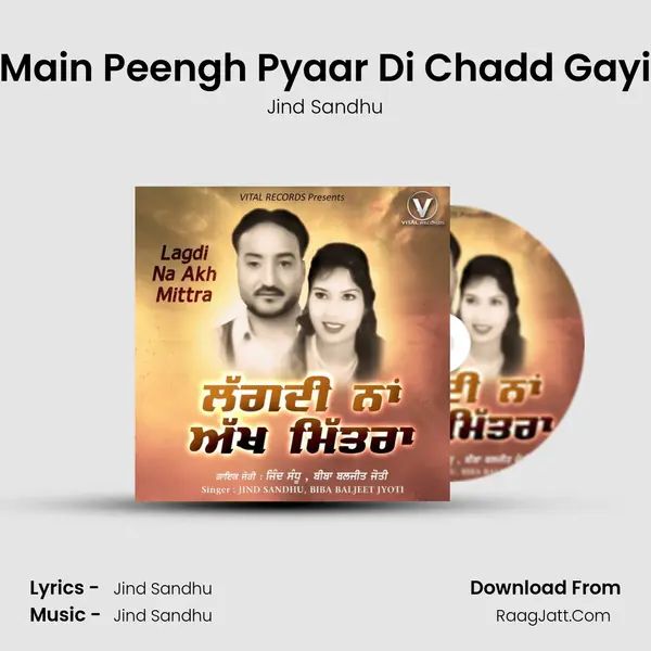 Main Peengh Pyaar Di Chadd Gayi mp3 song