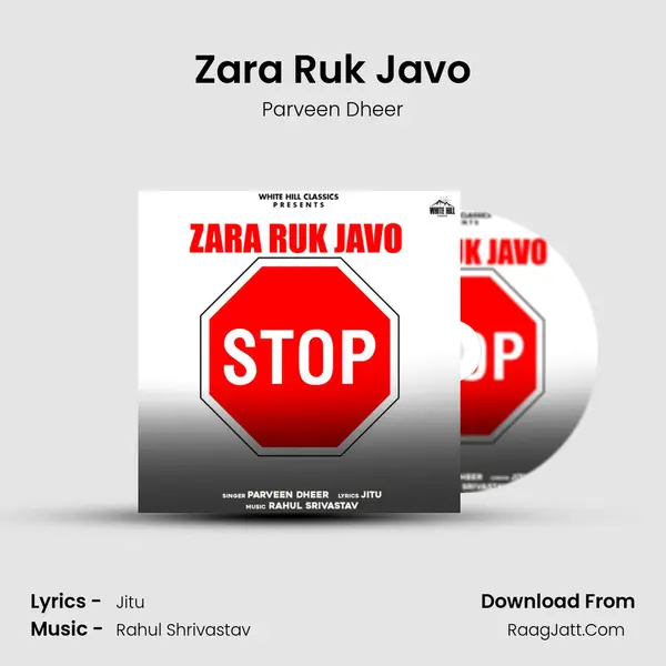 Zara Ruk Javo mp3 song