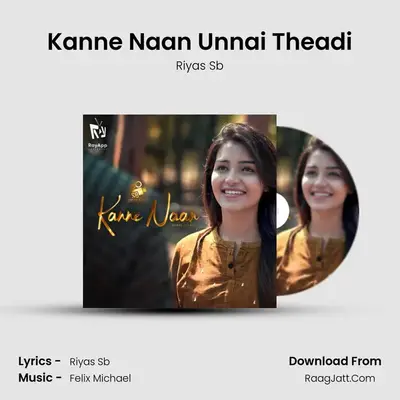 Kanne Naan Unnai Theadi - Riyas Sb