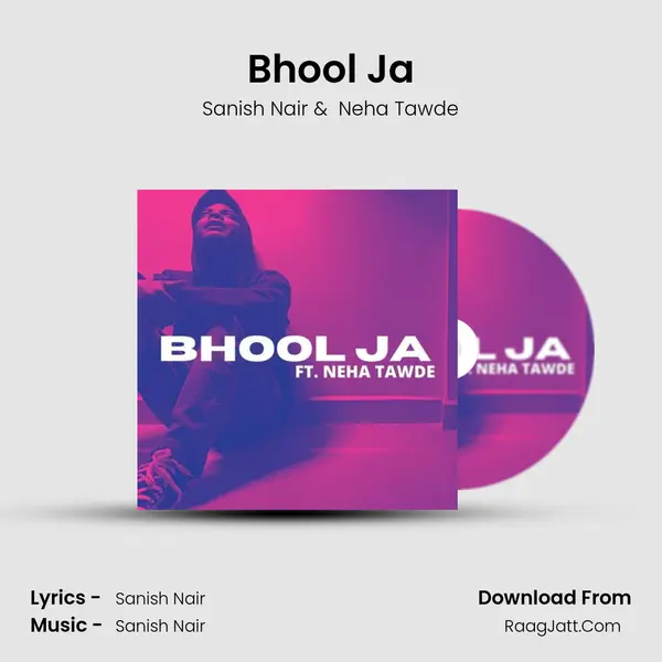 Bhool Ja MP3 Song by Sanish Nair Cover