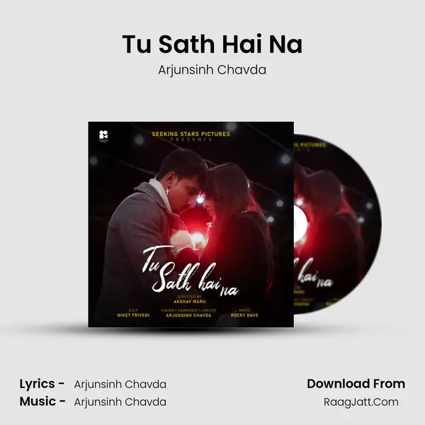 Tu Sath Hai Na MP3 Song by Arjunsinh Chavda Cover