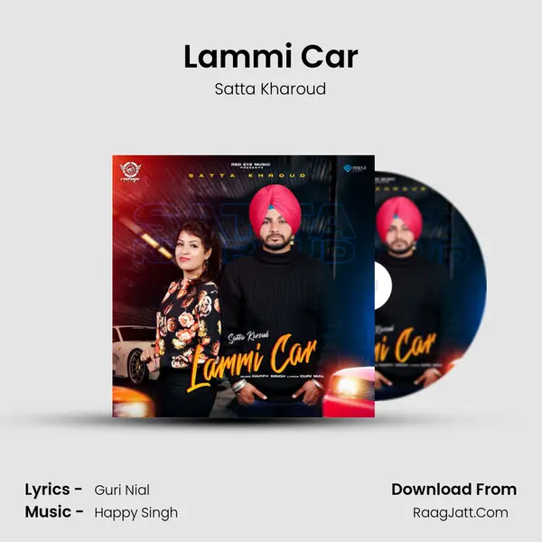 Lammi Car MP3 Song by Satta Kharoud Cover
