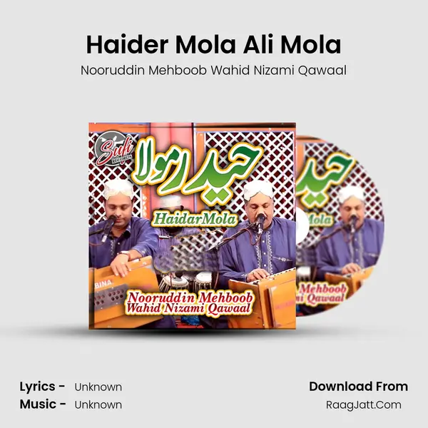 Haider Mola Ali Mola MP3 Song by Nooruddin Mehboob Wahid Nizami Qawaal Cover