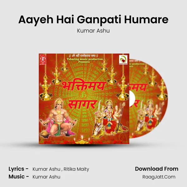 Aayeh Hai Ganpati Humare MP3 Song by Kumar Ashu Cover