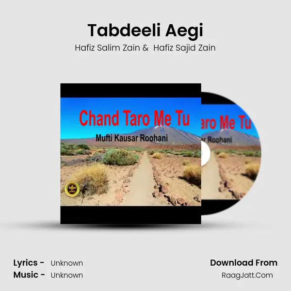 Tabdeeli Aegi MP3 Song by Hafiz Salim Zain Cover