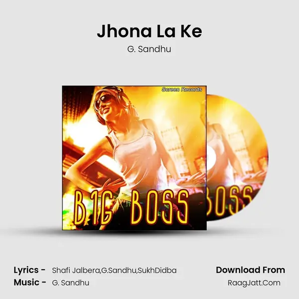 Jhona La Ke MP3 Song by G. Sandhu Cover