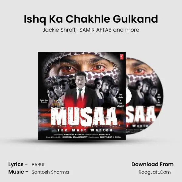 Ishq Ka Chakhle Gulkand mp3 song