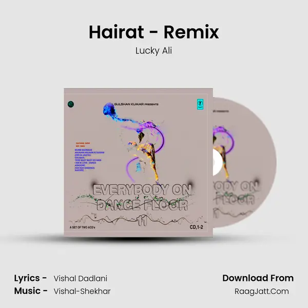 Hairat - Remix MP3 Song by Lucky Ali Cover