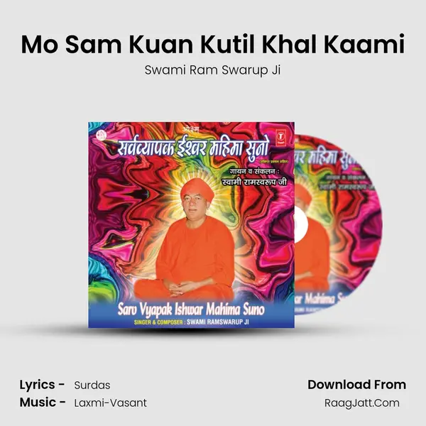 Mo Sam Kuan Kutil Khal Kaami MP3 Song by Swami Ram Swarup Ji Cover
