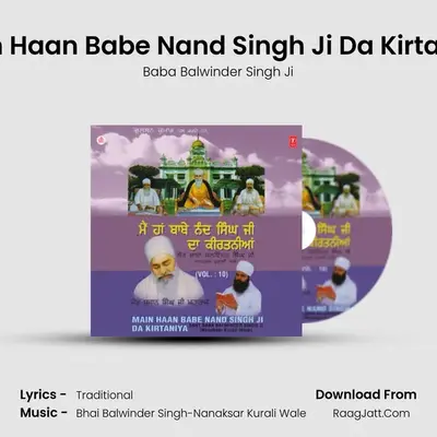 Main Haan Babe Nand Singh Ji Da Kirtaniya(Vya.S.) MP3 Song by Baba Balwinder Singh Ji Cover