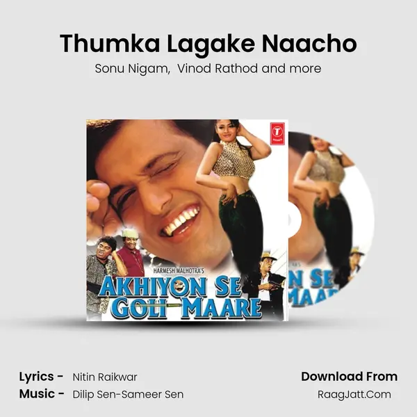 Thumka Lagake Naacho MP3 Song by Sonu Nigam Cover