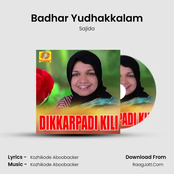 Badhar Yudhakkalam mp3 song