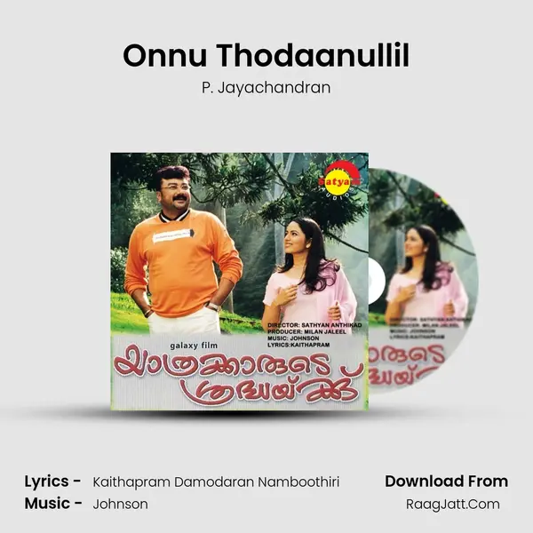 Onnu Thodaanullil MP3 Song by P. Jayachandran Cover