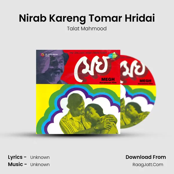 Nirab Kareng Tomar Hridai MP3 Song by Talat Mahmood Cover