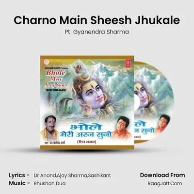 Charno Main Sheesh Jhukale MP3 Song by Pt  Gyanendra Sharma Cover