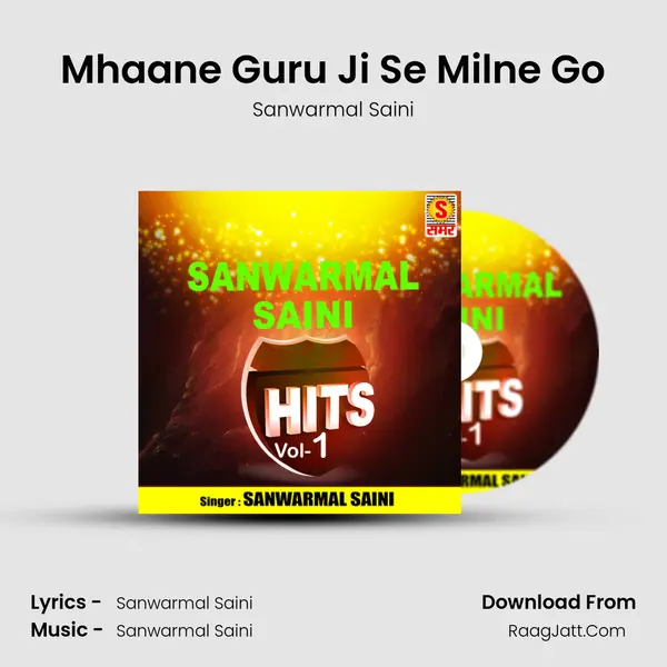 Mhaane Guru Ji Se Milne Go MP3 Song by Sanwarmal Saini Cover