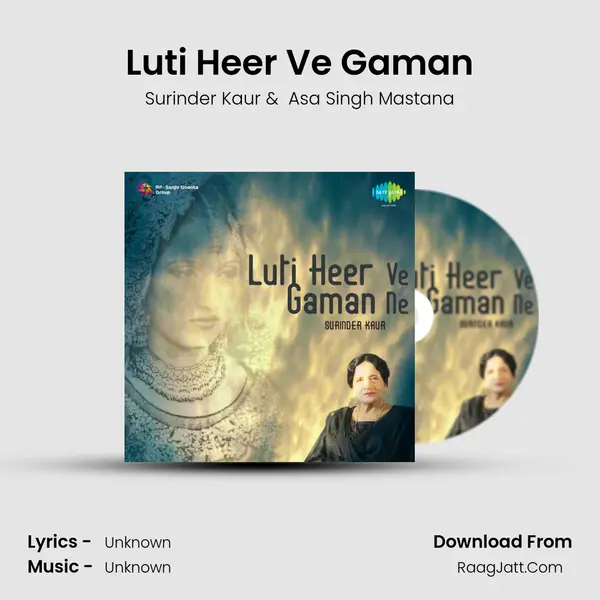 Luti Heer Ve Gaman Cover