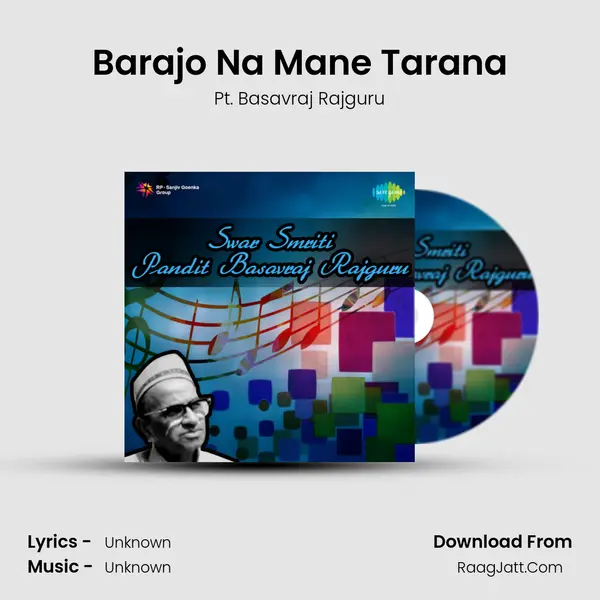 Barajo Na Mane Tarana MP3 Song by Pt. Basavraj Rajguru Cover