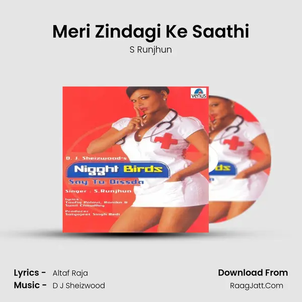 Meri Zindagi Ke Saathi MP3 Song by S Runjhun Cover