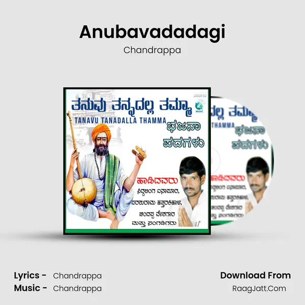 Anubavadadagi MP3 Song by Chandrappa Cover