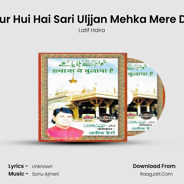 Dur Hui Hai Sari Uljjan Mehka Mere Dil MP3 Song by Latif Haira Cover