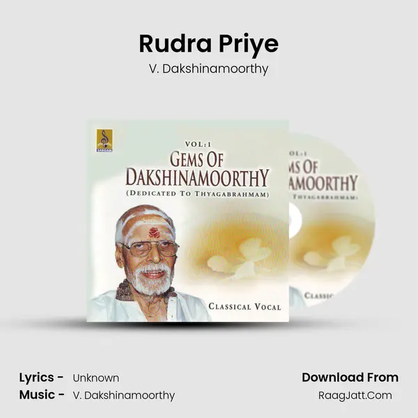 Rudra Priye MP3 Song by V. Dakshinamoorthy Cover