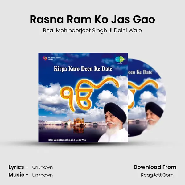 Rasna Ram Ko Jas Gao MP3 Song by Bhai Mohinderjeet Singh Ji Delhi Wale Cover