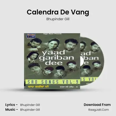 Calendra De Vang MP3 Song by Bhupinder Gill Cover
