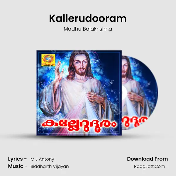 Kallerudooram MP3 Song by Madhu Balakrishna Cover
