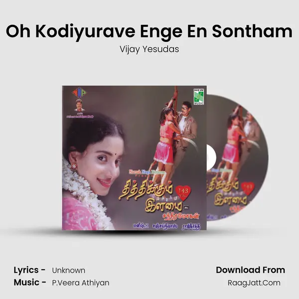 Oh Kodiyurave Enge En Sontham MP3 Song by Vijay Yesudas Cover