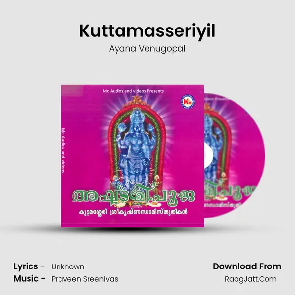 Kuttamasseriyil MP3 Song by Ayana Venugopal Cover