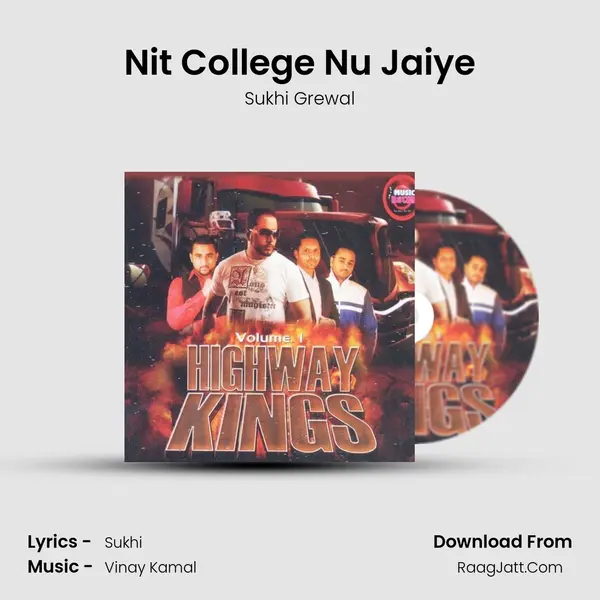 Nit College Nu Jaiye MP3 Song by Sukhi Grewal Cover