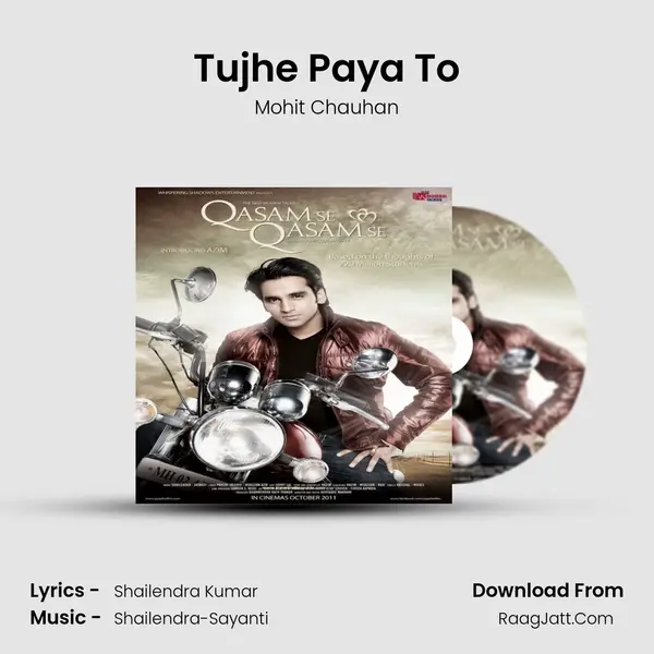 Tujhe Paya To MP3 Song by Mohit Chauhan Cover