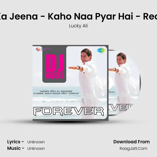 Ek Pal Ka Jeena - Kaho Naa Pyar Hai - Recreated MP3 Song by Lucky Ali Cover