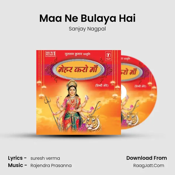 Maa Ne Bulaya Hai MP3 Song by Sanjay Nagpal Cover