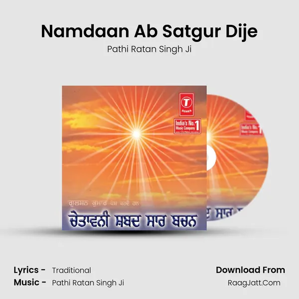 Namdaan Ab Satgur Dije MP3 Song by Pathi Ratan Singh Ji Cover