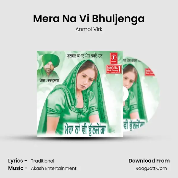 Mera Na Vi Bhuljenga MP3 Song by Anmol Virk Cover