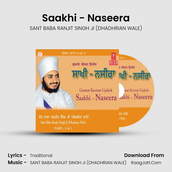 Saakhi - Naseera MP3 Song by SANT BABA RANJIT SINGH JI (DHADHRIAN WALE) Cover