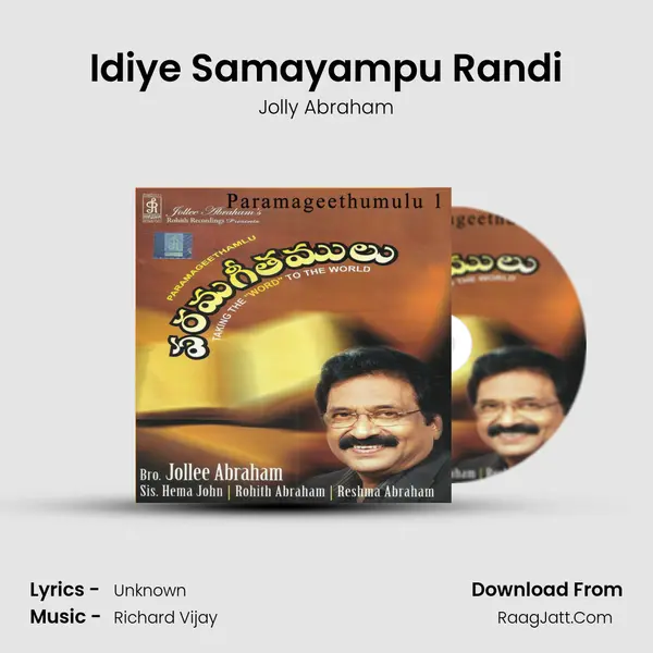 Idiye Samayampu Randi MP3 Song by Jolly Abraham Cover