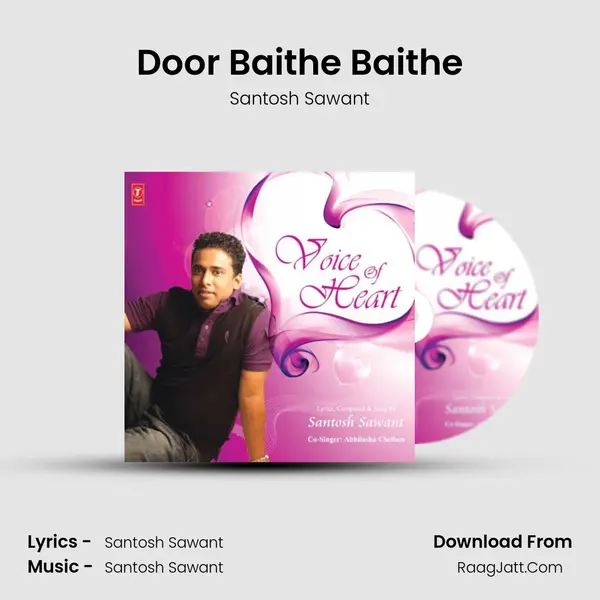 Door Baithe Baithe MP3 Song by Santosh Sawant Cover