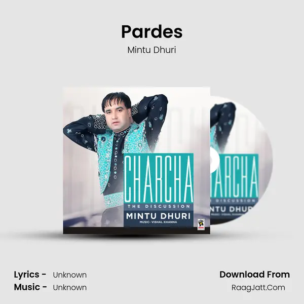 Pardes MP3 Song by Mintu Dhuri Cover