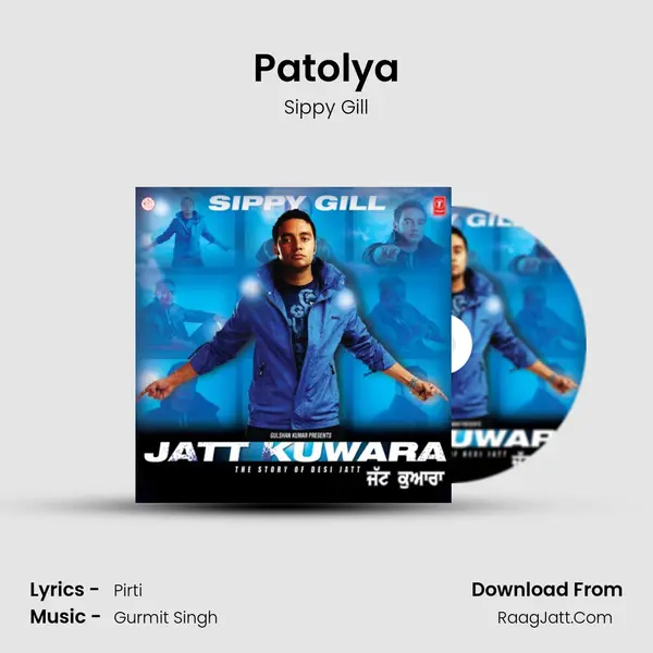 Patolya MP3 Song by Sippy Gill Cover