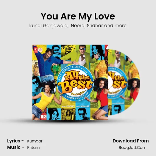 You Are My Love MP3 Song by Kunal Ganjawala Cover