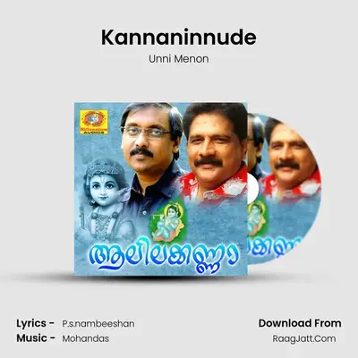 Kannaninnude MP3 Song by Unni Menon Cover