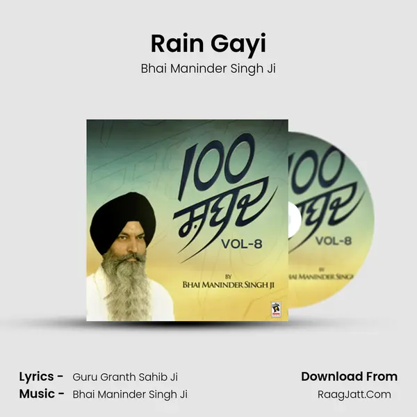 Rain Gayi MP3 Song by Bhai Maninder Singh Ji Cover