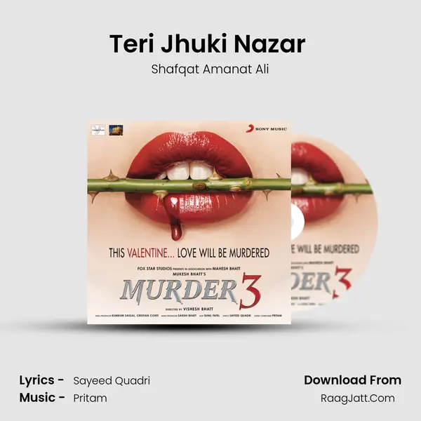 Teri Jhuki Nazar (Film Version) MP3 Song by Shafqat Amanat Ali Cover