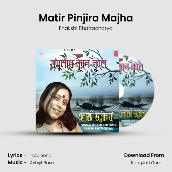 Matir Pinjira Majha MP3 Song by Enakshi Bhattacharya Cover