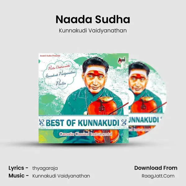 Naada Sudha MP3 Song by Kunnakudi Vaidyanathan Cover