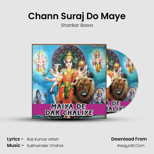 Chann Suraj Do Maye MP3 Song by Shankar Bawa Cover