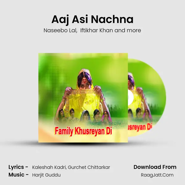 Aaj Asi Nachna mp3 song